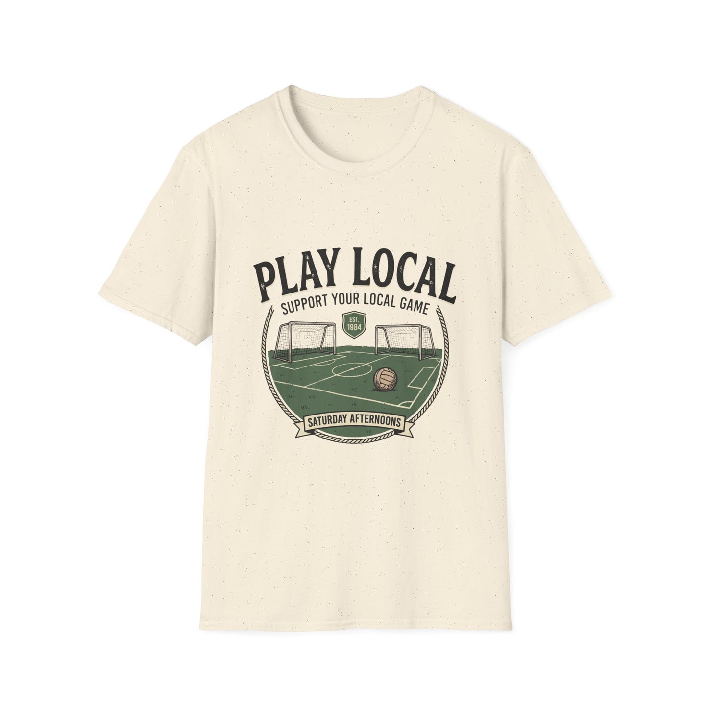 “PLAY LOCAL” T-Shirt