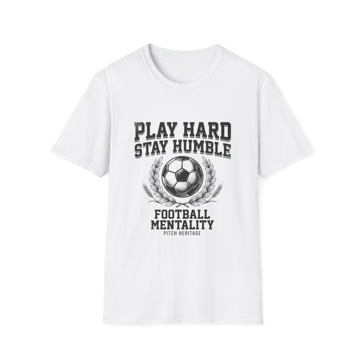 "PLAY HARD STAY HUMBLE" T-Shirt