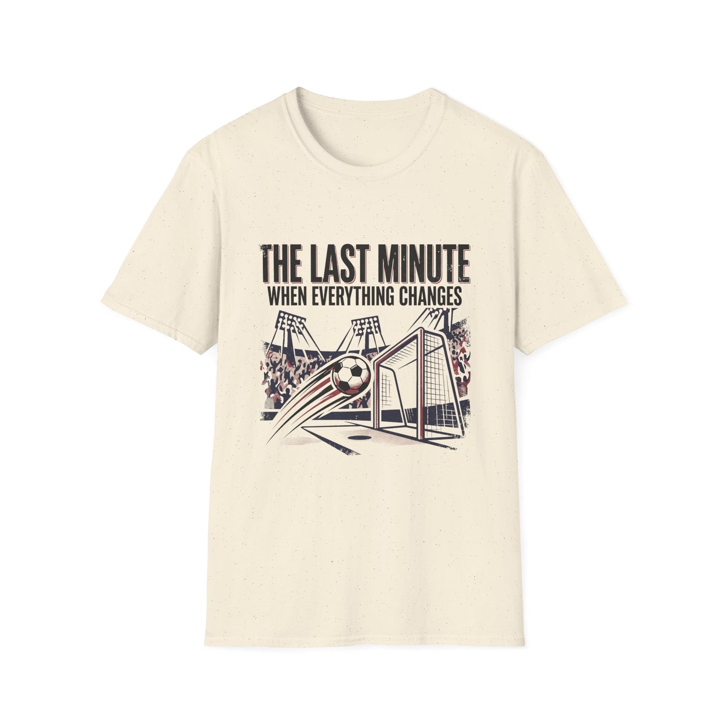 “THE LAST MINUTE” T-Shirt