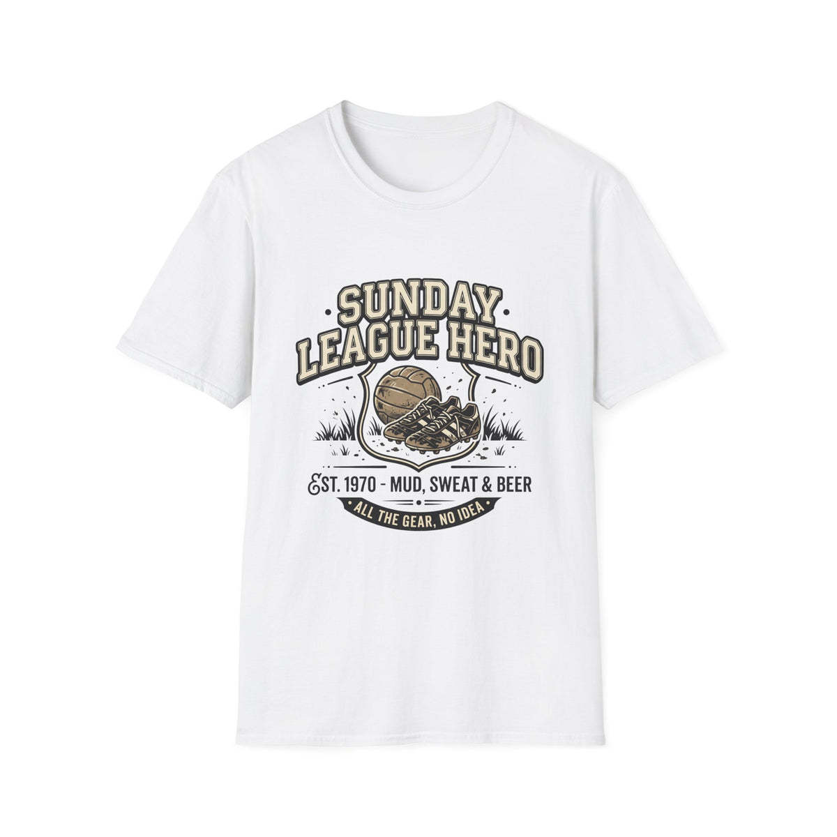 "SUNDAY LEAGUE HERO" T-Shirt