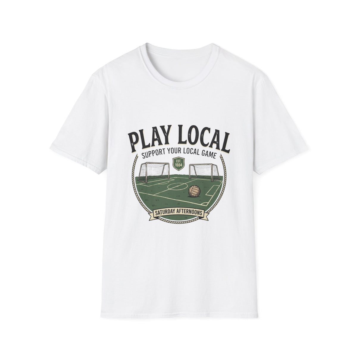 “PLAY LOCAL” T-Shirt