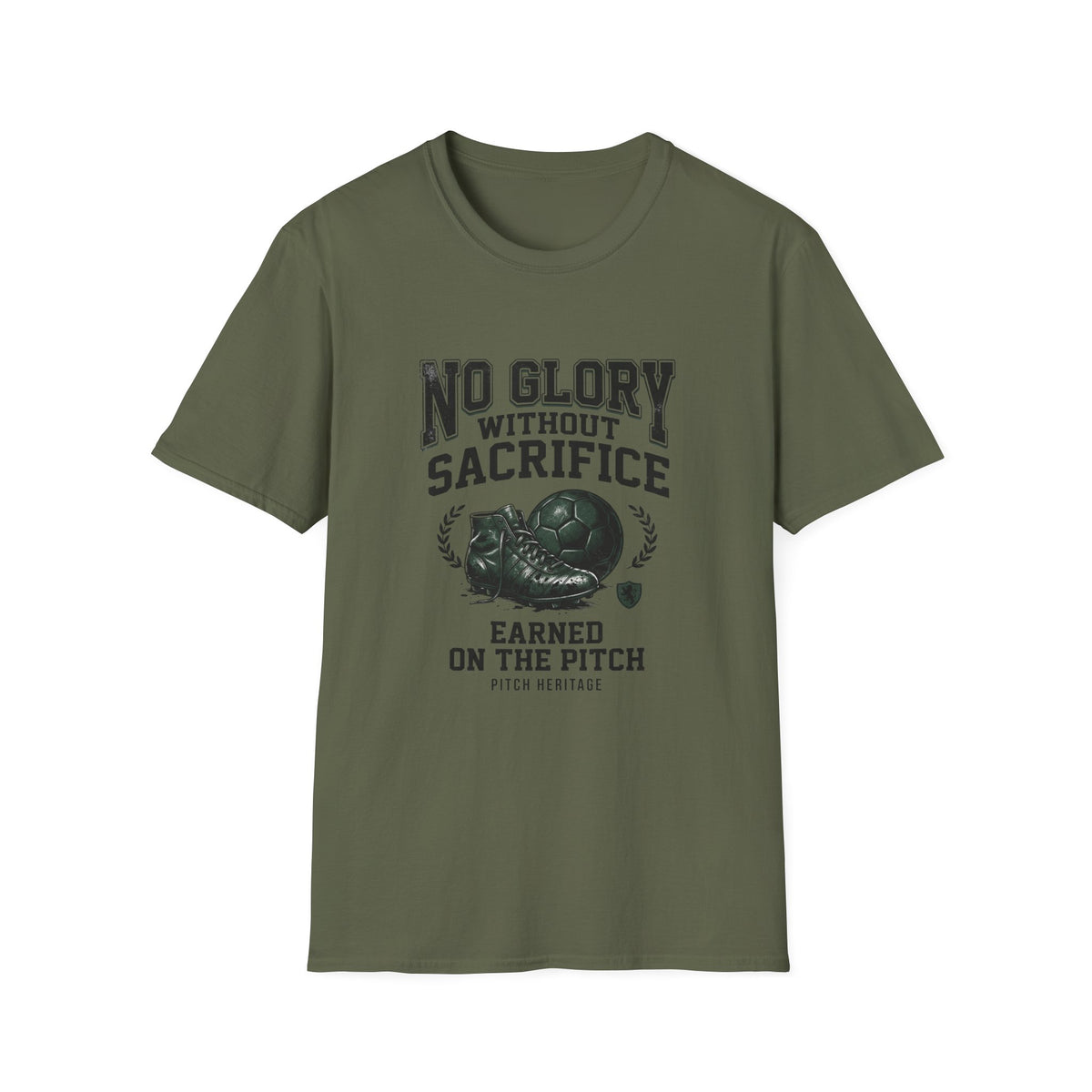 "NO GLORY WITHOUT SACRIFICE" T-Shirt