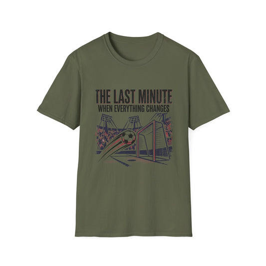 “THE LAST MINUTE” T-Shirt