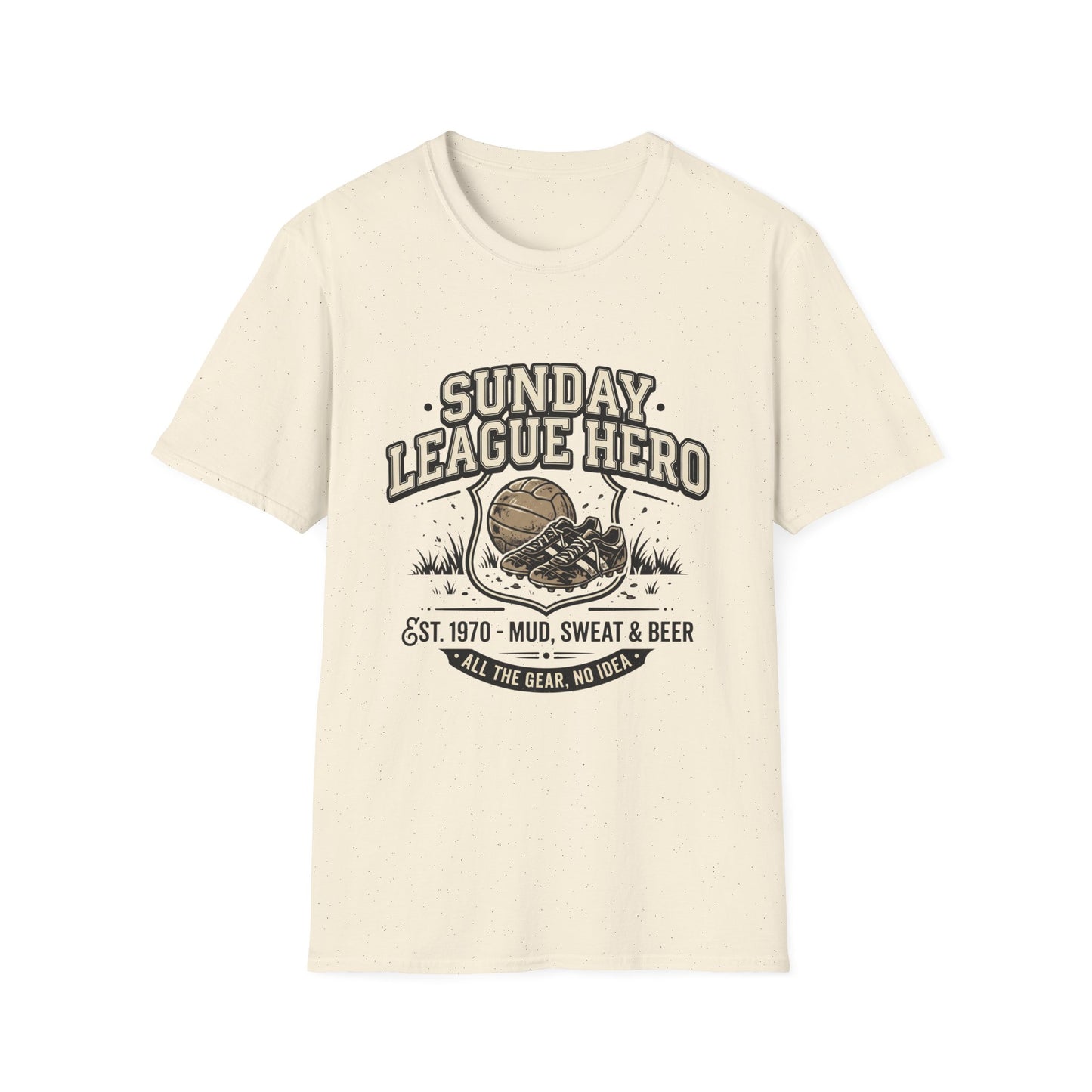 "SUNDAY LEAGUE HERO" T-Shirt