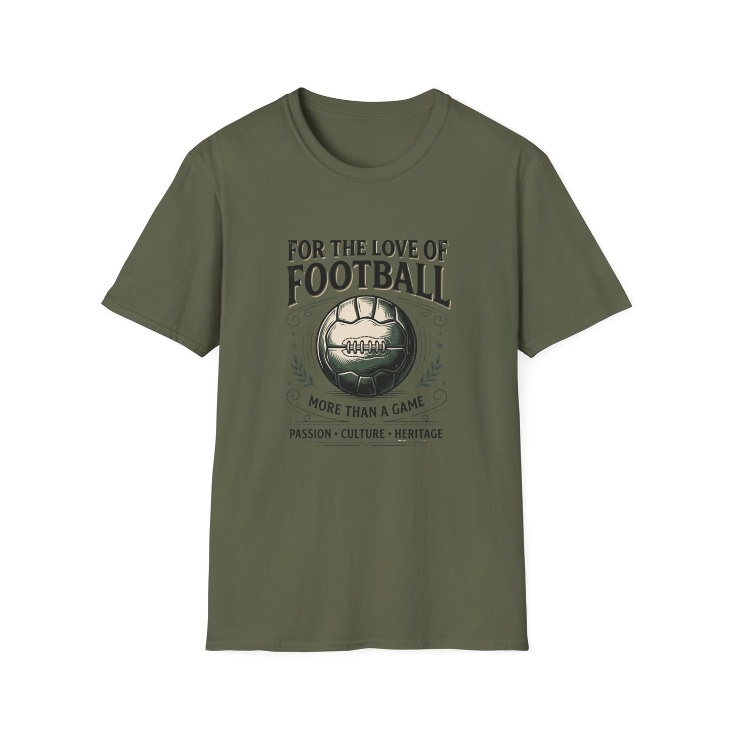 “FOR THE LOVE OF FOOTBALL” T-Shirt