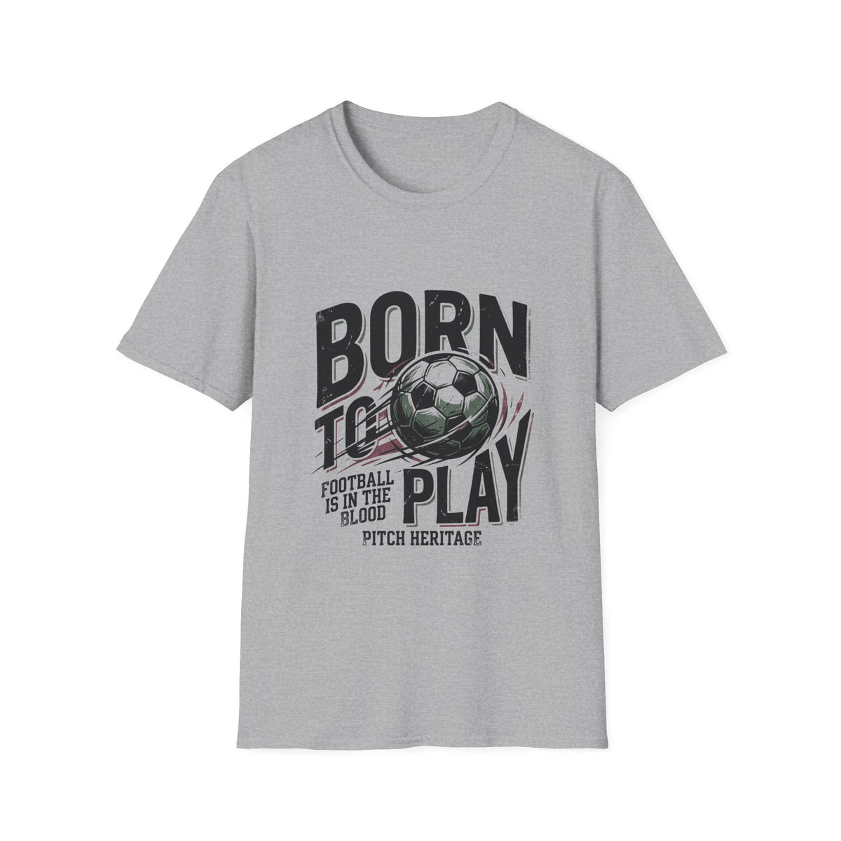 “BORN TO PLAY” T-Shirt