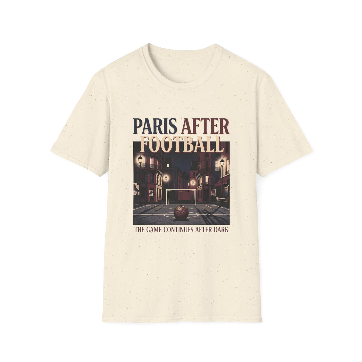 “PARIS AFTER FOOTBALL” T-Shirt