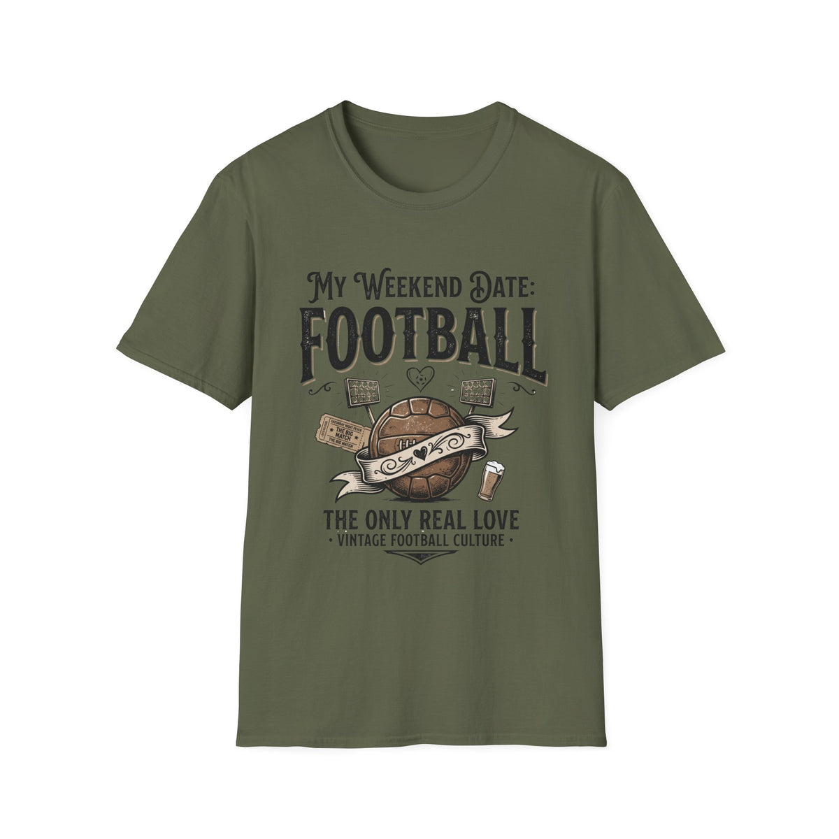 "MY WEEKEND DATE:" T-Shirt