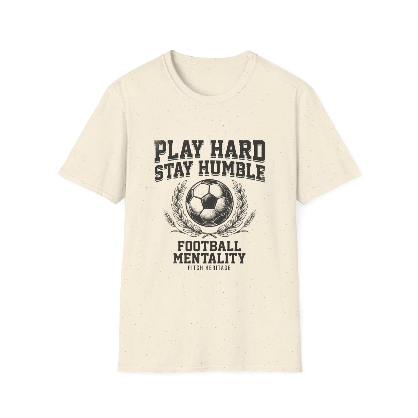 "PLAY HARD STAY HUMBLE" T-Shirt