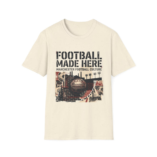 “FOOTBALL MADE HERE” T-Shirt